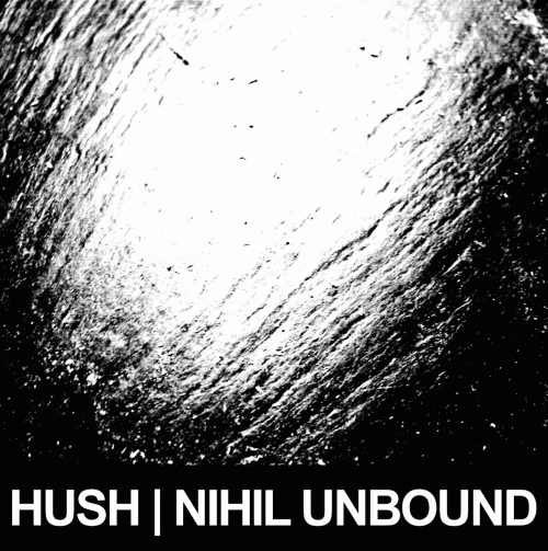 Hush (USA) : Nihil Unbound